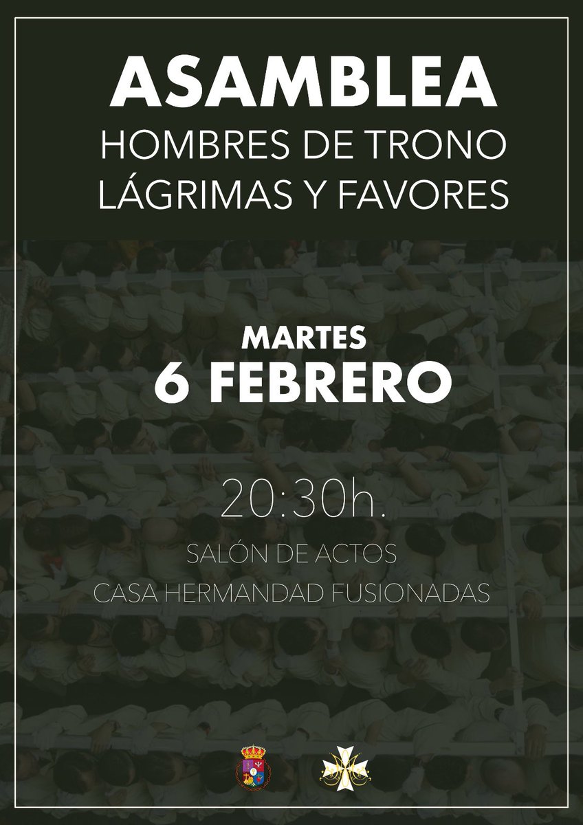 Asamblea de hombres de trono de Lágrimas y Favores. 

🗓️ Martes 6 febrero
📍 Casa hermandad <a href="/rcfusionadas/">Cofradías Fusionadas</a> 
⌚️ 20:30h.