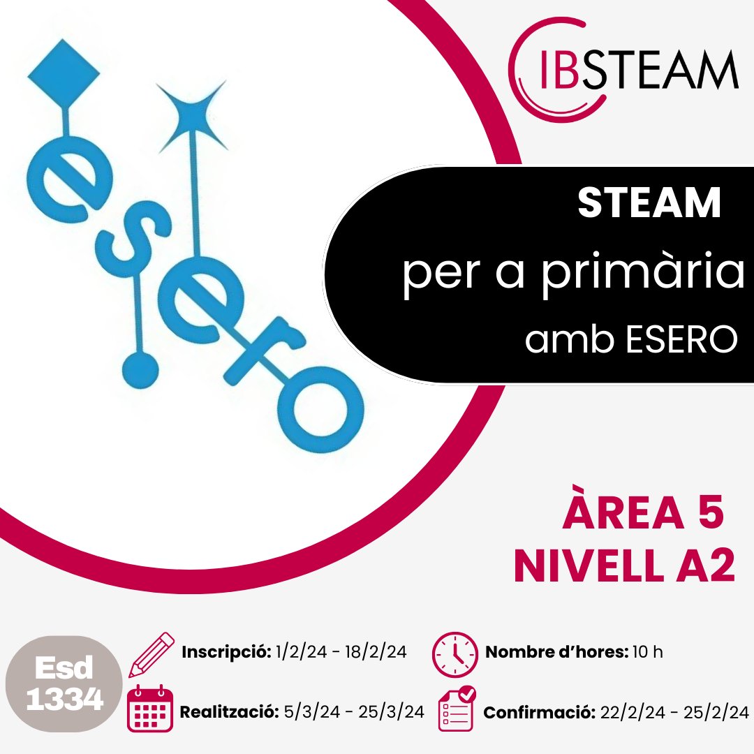 🚀 Des d’IBSTEAM llançam una nova formació que té  com a objectiu fomentar habilitats i competències STEM en els joves, mostrar les possibilitats que ofereix ESERO Spain als centres educatius i fomentar la participació en futurs desafiaments ESA.