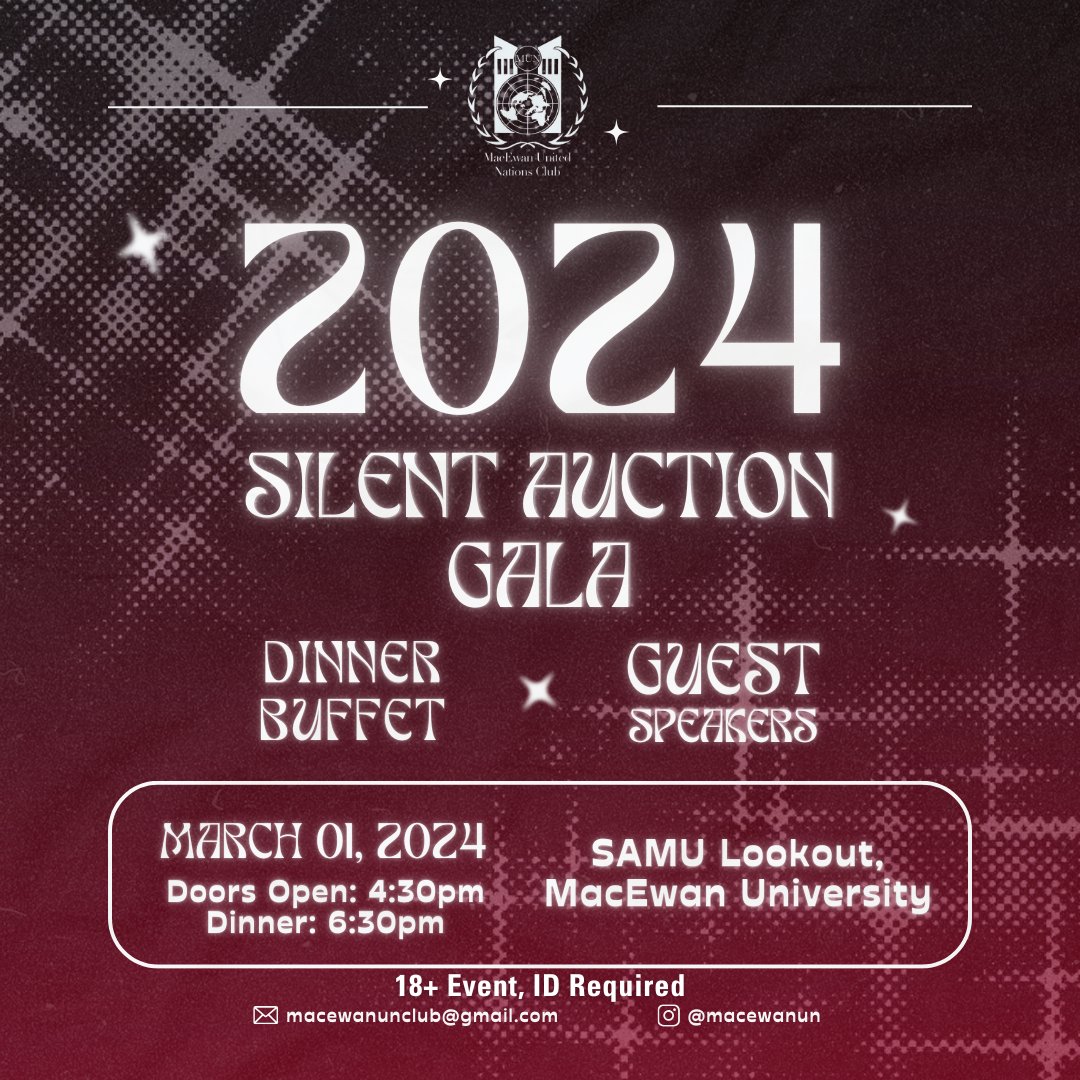 MacEwanUN's tweet photo. We are excited to announce that on March 1st, 2024, we are bringing back our largest fundraising event of the year, the SILENT AUCTION GALA at SAMU LOOKOUT in MacEwan University. https://t.co/RkyWMghfLm