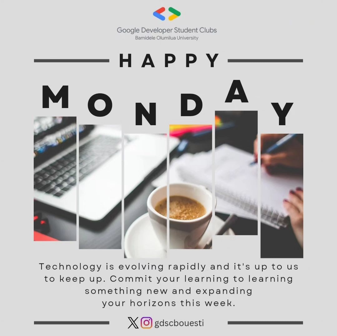 gdgocbouesti's tweet image. New week, new possibilities! Let&apos;s get motivated, get creative, and get things done. 
SAY NO TO PROCASTINATION!
Technology connects us and empowers us to make a difference. Let&apos;s make this week count!
#gdscbouesti #googlefordevs #googledeveloperstudentclubs #gdscssa  #googledevs