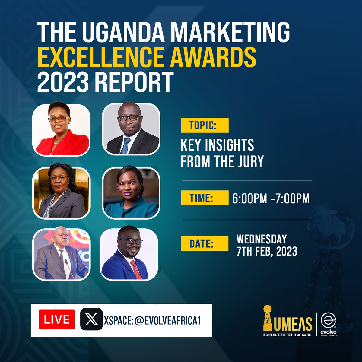 EvolveAfrica1's tweet photo. You are invited!
Join us as we release the @umeawards 2023 report.
Topic:Key jury insights, findings & recommendations.
Date:Wed 7th Feb 2024
Time:6pm-7pm
Platform:Xspace
Host:@evolveafrica1
You need this for your 2024 strategy.
#UMEASReport23 #WeAreAccountable https://t.co/27Zg5zIP1y