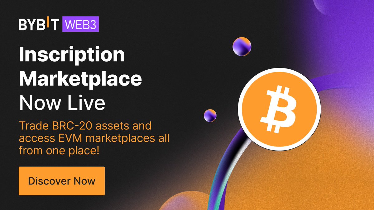 🚀 #Bybit Inscription Marketplace is Now LIVE! 

🌎Trade #BRC20 assets, enjoy exclusive early access, and experience fair launches.  

🧷 Dive into decentralised trading today!  

👉Marketplace: i.bybit.com/1MabkgMt

#BybitWeb3 #InscriptionMarketplace #BRC20