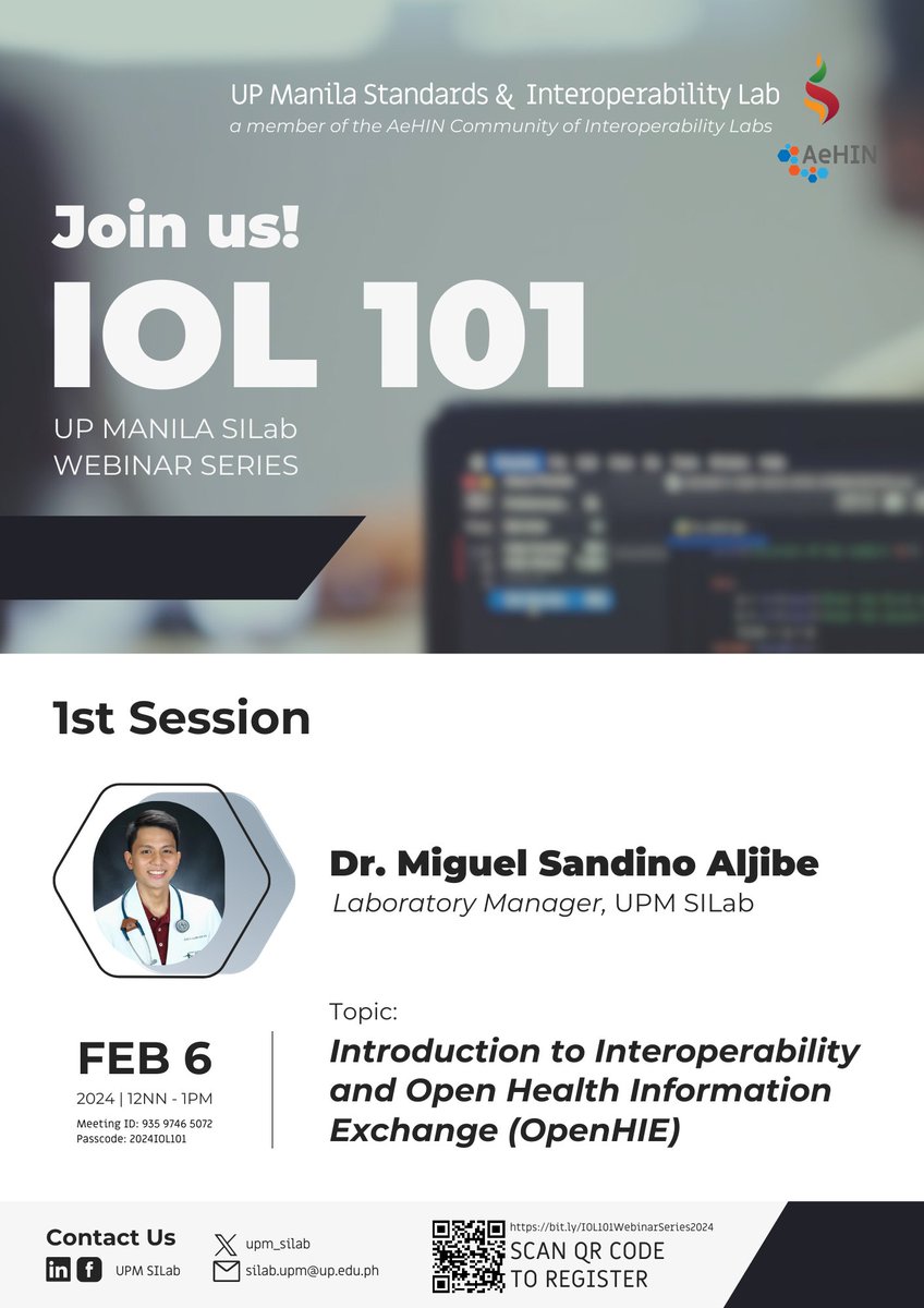 upm_silab's tweet photo. Ready to dive into the world of interoperability and open health information exchange?

Join us for the 1st session of our IOL 101 webinar series, featuring Dr. Miguel Aljibe, lab manager of UPM SILab.

📅 Feb 6, 2024
⏰12NN to 1PM PHT

#UPMSILab
#UPMSILabIOL101
#UPMSILab4UHC https://t.co/ke71vgPsrv