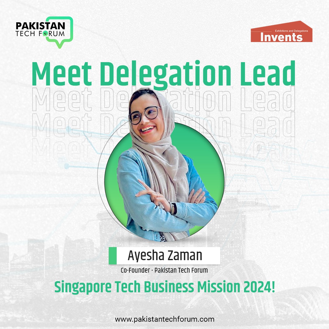 paktechforum_'s tweet image. Meet Ayesha Zaman, respected Co-founder of Pakistan Tech Forum (PTF) and Delegation Lead for our Singapore Tech Business Mission. 

Save the dates (19th-23rd Feb) and stay tuned for more updates!

#DelegationLead #SingaporeBusinessMission #PakistanTechForum #PTF