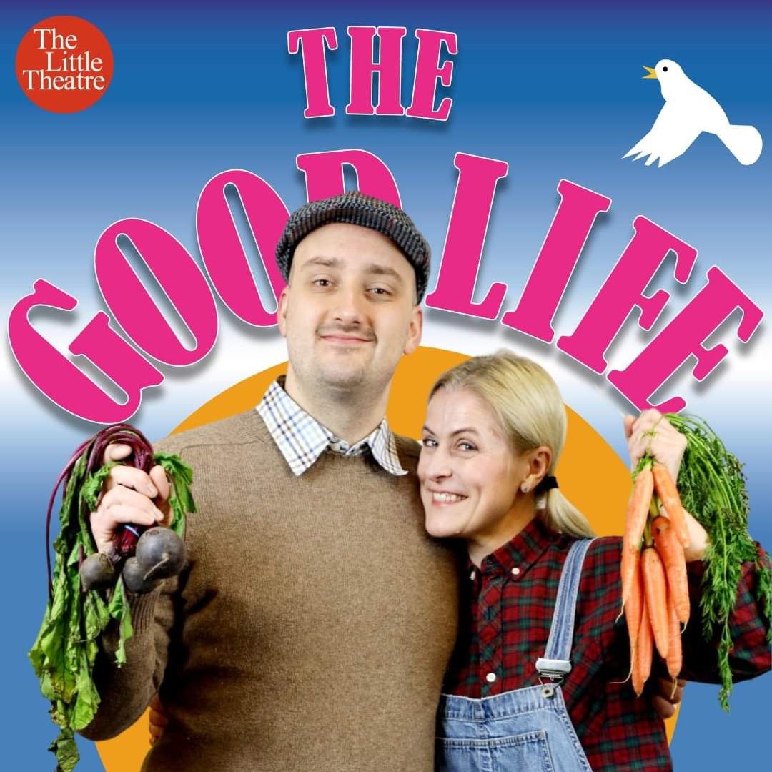 OPENING TONIGHT!! The Good Life, based on the hit 1970's classic! Book now: thelittletheatre.co.uk/whats-on/the-g…