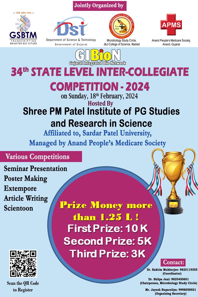 🔬 Calling Gujarat's Bioscience Institutes! 🌟 Join 'GiBioN' at Shree P M Patel Institute in Anand for a day of fierce intercollegiate competition! 🚀 Exciting Prize money for winners. Supported by GSBTM, DST, GoG, and Copatroned by Microbiology Study Circle. Don't miss out! 🏆