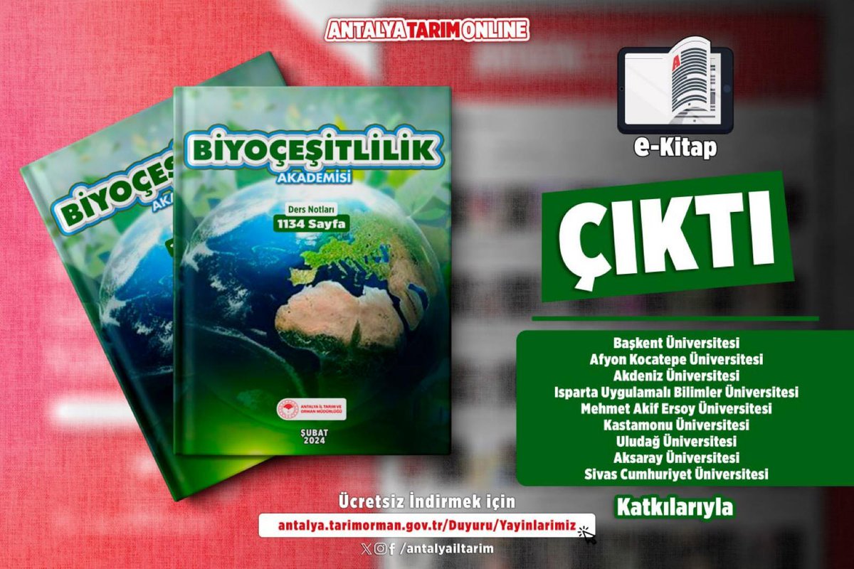 #MÜJDE

Biyoçeşitlilik Akademisi e-Kitabımız #ÇIKTI

9 Üniversitenin katkılarıyla hazırladığımız 1.134 sayfa #Biyoçeşitlilik Akademisi ders notları çıktı 

#GelecekTarımda
#TarımAntalyada
#biodiversity

#Ücretsiz İndirin👇👇
antalya.tarimorman.gov.tr/Duyuru/429/Yay…

<a href="/FratErkal/">Fırat Erkal</a> <a href="/ibrahimyumakli/">İbrahim Yumaklı</a>