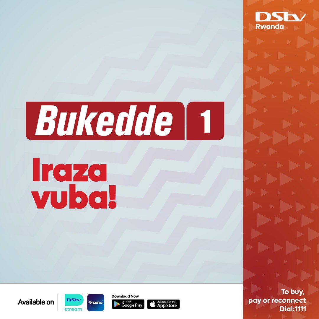 imfuraluc01's tweet photo. #DSTvRwanda
@bukeddetv coming Soon on @DStv__Rwanda … Feb 6th!
Kuva ku Frw 5000 gusa uba ufite #DSTV iwawe! Stay Tuned… Ibyiza ni byinshi…
#UbuNiIyaBose https://t.co/t94F4cInbn