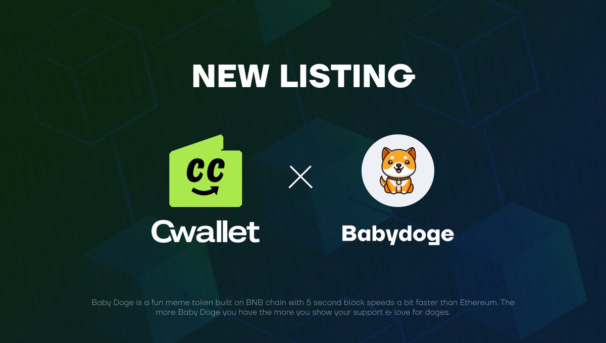 🎉 Exciting news for #BabyDogeArmy!  
We're thrilled to announce the official integration of @BabyDogeCoin!  
Users can trade Baby DogeCoin now as it’s listed on Cwallet.  
#Cwallet #WEB3 #BabyDogeCoin