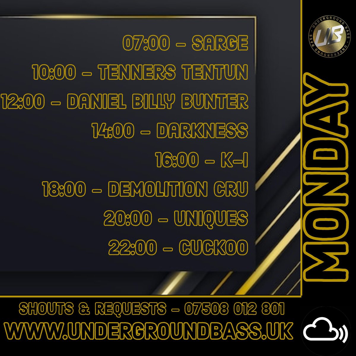 🔥 Mondays
 SELECTORS 🔥

Undergroundbass.uk
Stream - Chatroom - Merchandise 

📲 Studio Line 0750 8012801
Please #RT thanks 🙏