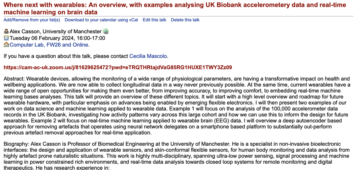 Tuesday's Mobile and Wearable Health Seminar Series talk is by @a_casson 'Where next with wearables: An overview, with examples analysing UK Biobank accelerometery data and real-time machine learning on brain data' in person in FW26 and on zoom at 4pm : talks.cam.ac.uk/talk/index/203…