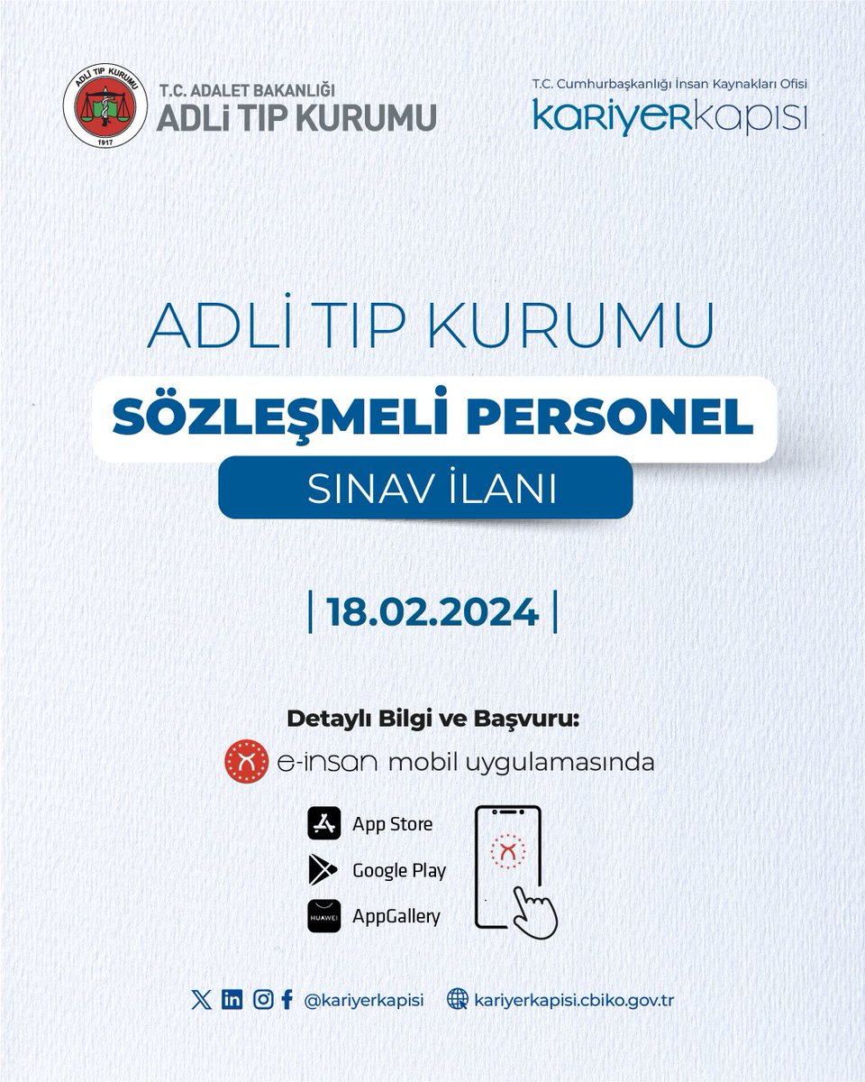 Adli Tıp Kurumu Sözleşmeli Personel alımı için giriş sınavı başvuruları başladı. 👉🏼 Başvuru: onelink.to/e-insan 🗓️ Son Başvuru Tarihi: 18 Şubat 2024 @tccbiko @ADLITIPKURUMU