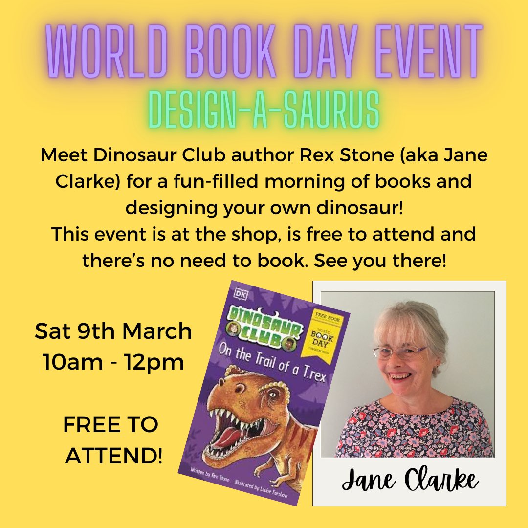 To celebrate the release of On the Trail of a T-Rex for World Book Day, come along to the shop to meet author @JaneClarkeWrite (aka Rex Stone), creator of the Dinosaur Club book series, and design your very own dinosaur!   This event is free to attend and there's no need to book.