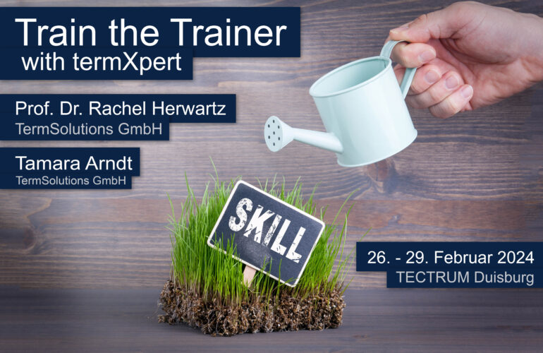 TermSolutions's tweet image. Last Call: Train the Trainer vom 26.-29. Februar 2024. Anmeldung nur noch bis zum 09.Februar möglich! Informationen und Anmeldung unter termxpert.de. Wir freuen uns auf Sie!
#trainthetrainer #terminologiemanagement #termxpert