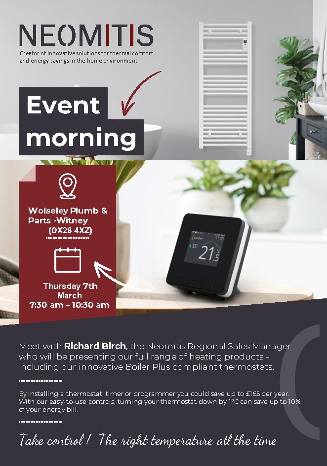 Our RSM Richard Birch will be showcasing the #Neomitis product range at @WolseleyP_P Witney (OX28 4XZ) on Wednesday 7th March, 7 am – 10:30 am📍 Visit to see how easy our products are to use and install! #Controlofchoice📷 #Thermostat #Electric #Radiators #TowelWarmers