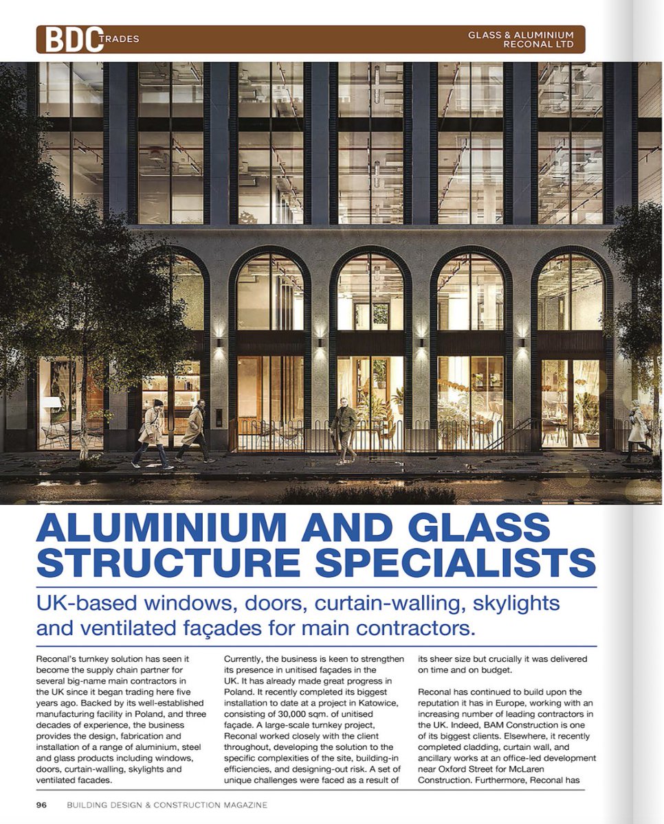 reconaluk's tweet photo. Have you seen our feature in BDC Magazine? 'Reconal boasts an unrivalled agility within the sector.' We're a one stop shop for our clients, delivering projects on time&amp; on budget for leading UK contractors https://t.co/VLetFX49Qc

#Reconal #aluminium #glass #construction #UKbased https://t.co/SORT7csfhG