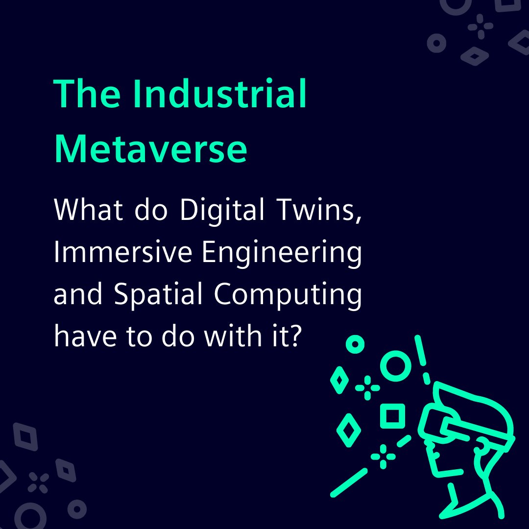 Siemens's tweet photo. Everybody is talking about #SpatialComputing and the #Metaverse, but what exactly is it? And what does it have to do with the #IndustrialMetaverse, Immersive Engineering, and our partnership with @Sony?