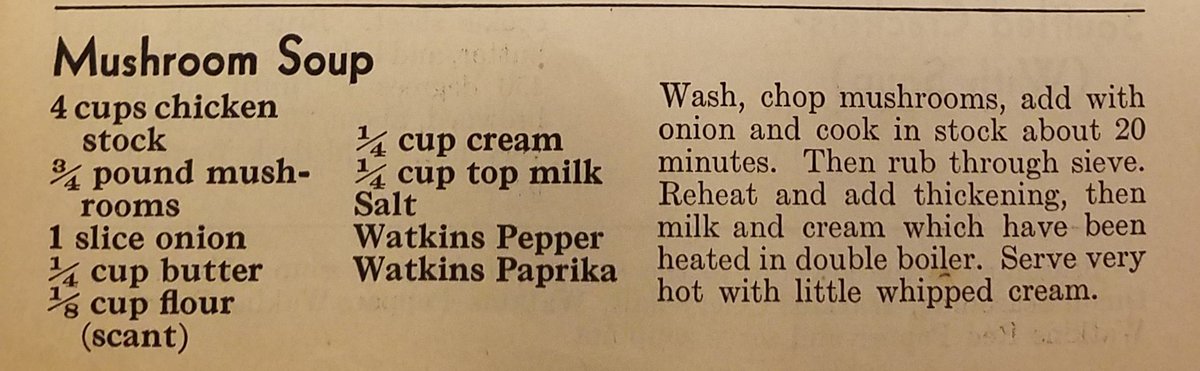 Re2OldFOOD's tweet photo. Mushroom Soup -- 1930s
Use whole milk for "top milk".
#MushroomSoup #heavycream
#wholemilk #flour #butter #salt
#1930sfood #1930srecipe
#depressioneracooking
#grandmafood #soup https://t.co/DzaJiGZxRL
