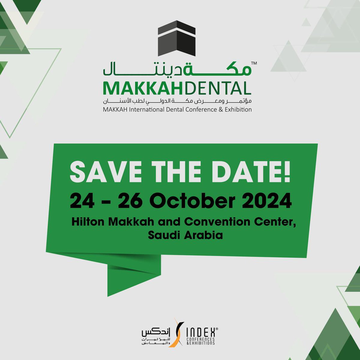 DrMFAlotaibi's tweet photo. SAVE THE DATE.. 

Makkah International Dental Conference &amp; Exhibition 

24-26 October 2024
Hilton Makkah &amp; Convention Center

Welcome to everybody from all over the world 

#dentistry 
#Saudi_Arabia https://t.co/u7pE9KYeNE