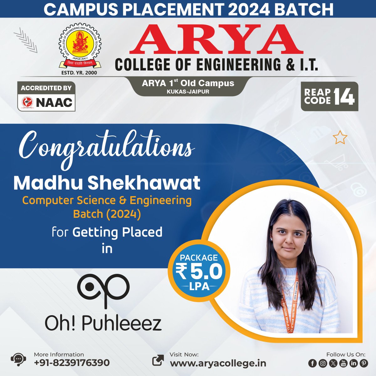 Warmest congratulations on your achievement…! Congratulations to our Computer Science & Engineering (Batch 2024) student - Madhu Shekhawat for getting placed in 𝐎𝐡 𝐏𝐮𝐡𝐥𝐞𝐞𝐞𝐳𝐞. We wish you success in your future endeavors.

#placement2024 #CampusPlacements #ACEIT