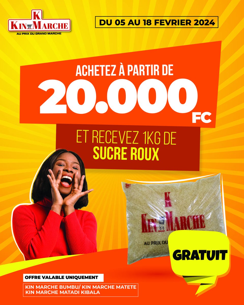 📣📣 ZWA YA YO LITABISI NA KIN MARCHE
Obtenez 1kg de sucre roux GRATUIT pour tout achat d’un montant équivalant  à 20.000fc ou plus!
offre valable du 05 - 14 Février 2024.
𝗞𝗜𝗡 𝗠𝗔𝗥𝗖𝗛𝗘 𝗕𝘂𝗺𝗯𝘂 / 𝗠𝗮𝘁𝗲𝘁𝗲 / 𝗠𝗮𝘁𝗮𝗱𝗶-𝗞𝗶𝗯𝗮𝗹𝗮

#kinmarche #supermarche #kinshasa