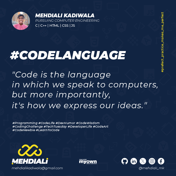 mehdiali_mk's tweet image. "Code is the language in which we speak to computers, but more importantly, it's how we express our ideas. 🗣️💡 #CodeLanguage"
#Programming #CodeLife #DevHumor #CodeWisdom #CodingChallenge #TechTuesday #DeveloperLife #CodeArt #CodeNewbie #LearnToCode