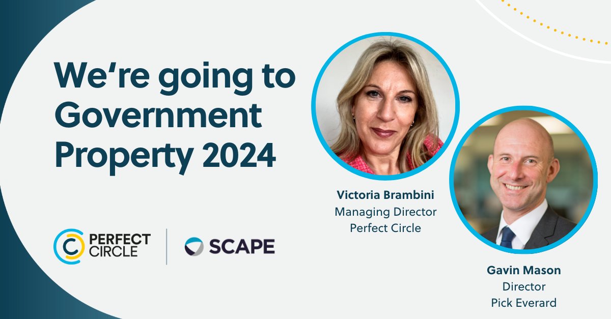 Perfect Circle will be at Government Property 2024 this Thursday.

Catch up with our MD Victoria Brambini and Gavin Mason from @PickEverard at the SCAPE panel event on Transforming the Public Estate.

#oneperfectcircle #teamSCAPE #Governmentproperty2024 | @PublicSectorCo