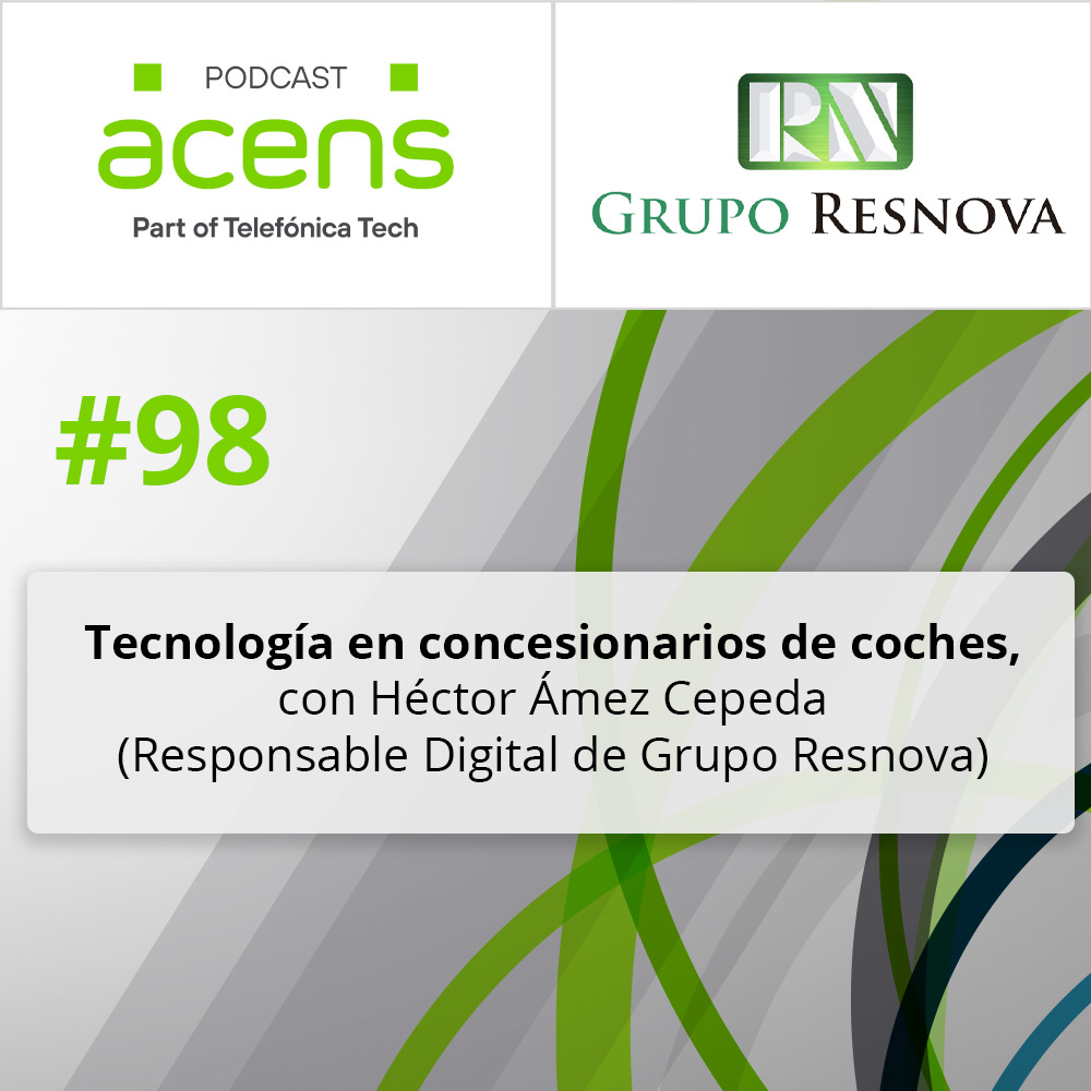 acens's tweet photo. 98. Tecnología en concesionarios de coches, con Héctor Ámez Cepeda (Responsable Digital de Grupo Resnova) 
https://t.co/OLdAnezZOH
#acensPodcast #acens #acenslife #Radio #Podcast @TelefonicaTech https://t.co/PH4z2lb1eq