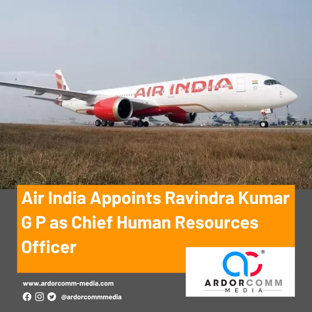 Air India Appoints Ravindra Kumar G P as Chief Human Resources Officer
-By ArdorComm News Network

ardorcomm-media.com/air-india-appo…

#ArdorCommMedia #AirIndia #LeadershipAppointment #HumanResources #CHRO #CorporateLeadership #AviationIndustry #ExecutiveAppointment #HRLeadership