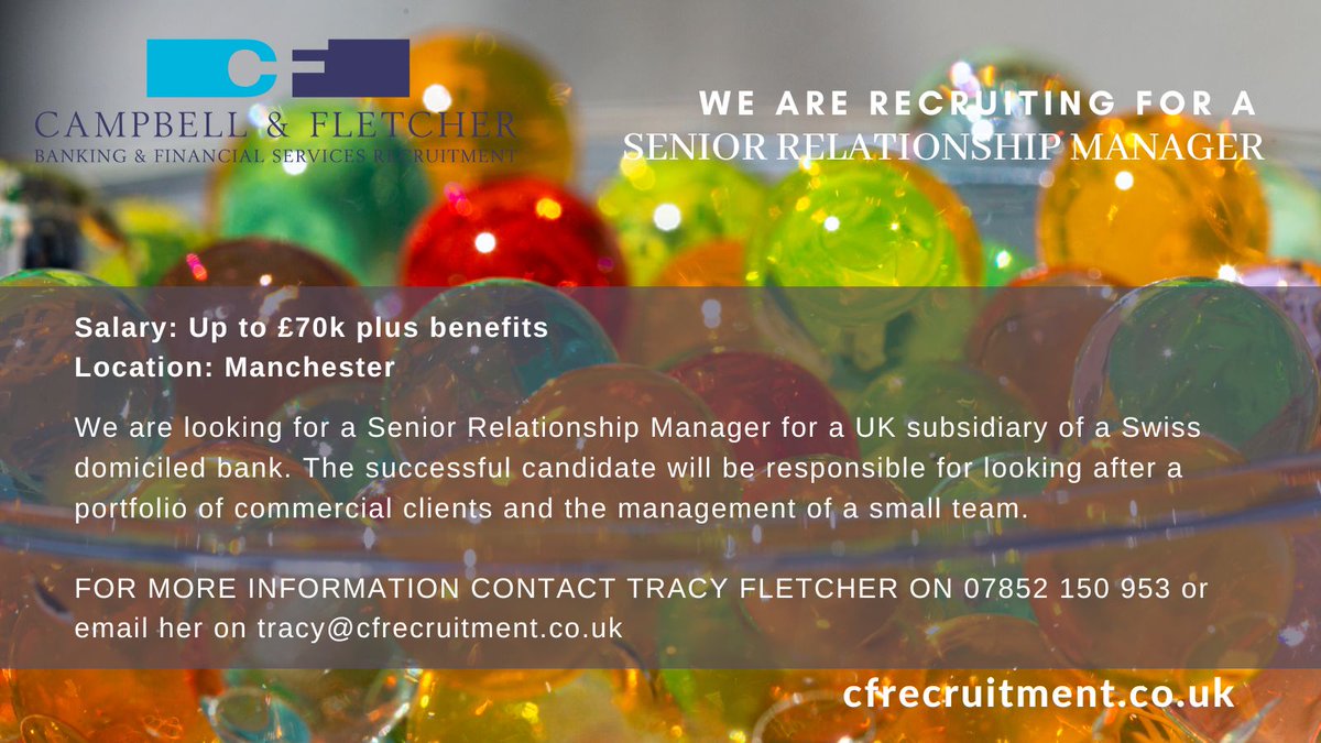NEW ROLE - We are recruiting for SENIOR RELATIONSHIP MANAGER based in Manchester. For more information visit cfrecruitment.co.uk
#manchesterjobs #bankingjobs #talentattraction