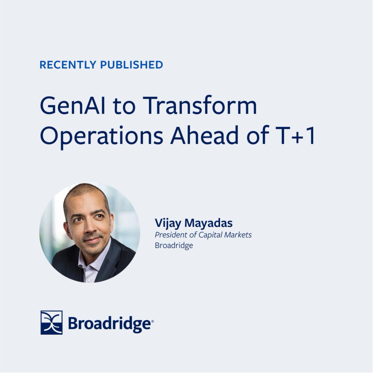 SpeedFintech's tweet photo. Vijay Mayadas, President of Capital Markets, spoke to Market Media’s Shanny Basar about how Broadridge are leveraging Generative AI to transform capital markets.  https://t.co/WHAqzyGwHf https://t.co/uO3wSqTfCa