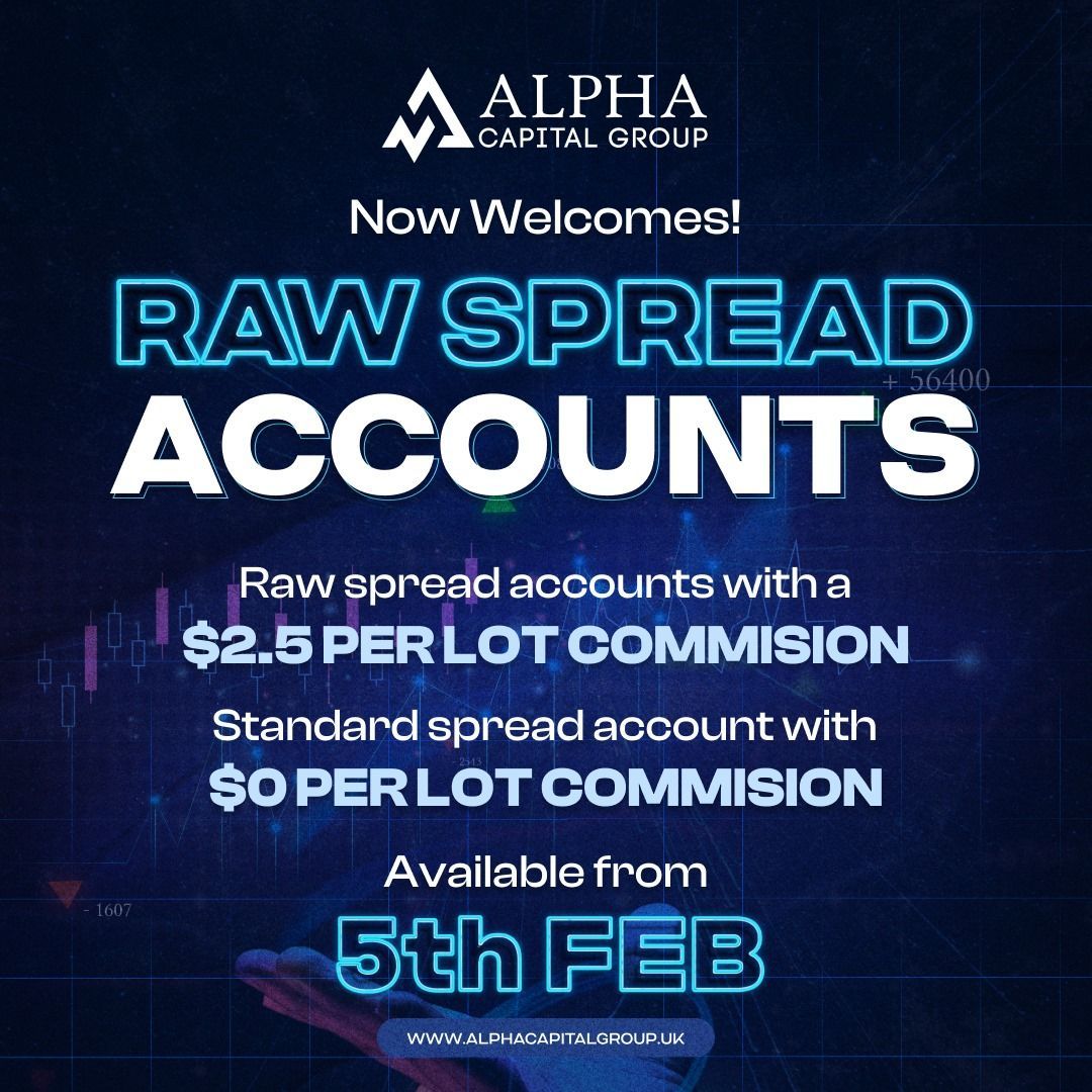 AlphaCapitalUK's tweet photo. New account type option: Raw spread
We heard your suggestions and we listened.
Raw spread accounts with $2.5 per lot commission
Standard spread account with $0 per lot commission
This is valid for all new accounts from the 5th of Feb
#trading #rawspread #tradingaccounts https://t.co/4y4zZBrlg4