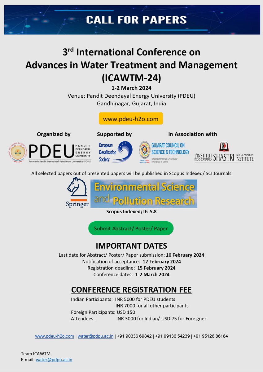 Join the 3rd International Conference on 'Advances in Water Treatment and Management (ICAWTM-24)' organized by @PdeuOfficial on March 1-2, 2024. Sponsored #BySICI. Abstract submission deadline: Feb 10, 2024. For more details, visit: pdeu-h2o.com @HCI_Ottawa