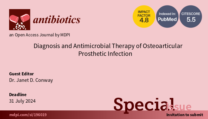 antibioticsmdpi's tweet photo. #OpenforSubmission 📚Special Issue: #Diagnosis and #Antimicrobial #Therapy of #Osteoarticular #Prosthetic #Infection

😊 Edited by Dr. @JanetConwayy 

📆Submission Deadline is 31 July 2024.

🔗https://t.co/iO33q8hbH0 https://t.co/Dj1HWeAAtX