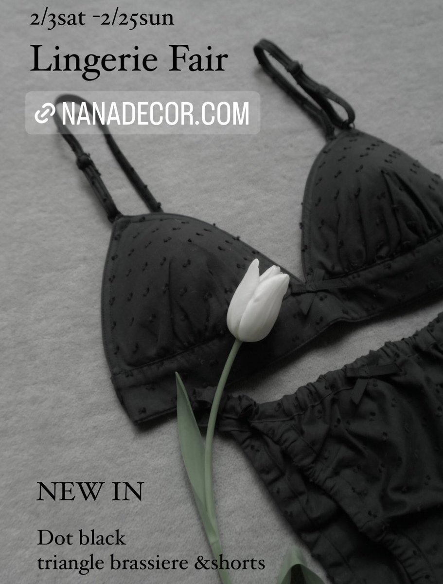 nanadecor_jp's tweet photo. ランジェリーフェア開催中🤍
2/3（土）- 2/25（日）

新作のドットブラックブラ＆ショーツも
入荷しました！

対象商品をご購入で人気のスズランベーシックショーツ ナチュラルを豪華プレゼント

いますぐチェック▶︎ https://t.co/aOWKUCp4bX

#睡眠 #美容 #ランジェリー #冷え対策 
#下着 #ギフト https://t.co/yp66kHvxOU