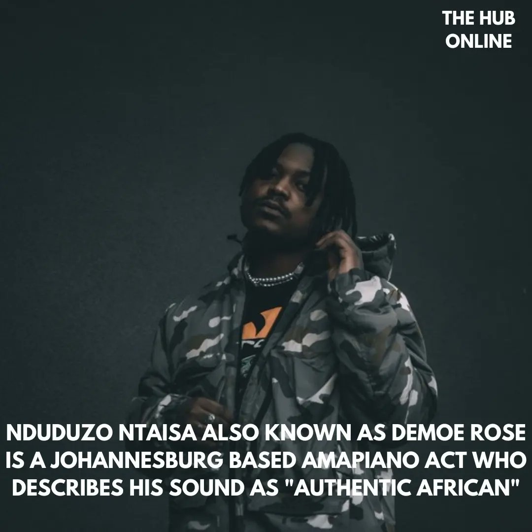 thehubonlinemag's tweet photo. OUR #Artist2Watch THIS WEEK IS @DemoeRose AN AMAPIANO ACT WHO IS ON THE PATH OF ESTABLISHING A FOOTPRINT ON THE CONTINENT WITH HIS SOUND. SWIPE RIGHT TO LEARN MORE ABOUT HIM AND CHECK OUT HIS EP "THE BURNING ROSE" ON ALL DSP'S
#Artist2Watch
#AmplifyAfricanContent🌍 https://t.co/aFBbGX79Tz