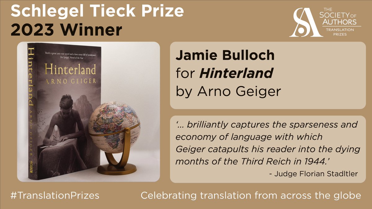 Congratulations to the winner of the 2023 Schlegel-Tieck Prize for translations into English of full-length German language works. @jamiebulloch for Hinterland by Arno Geiger (@picadorbooks, Pan Macmillan) #TranslationPrizes