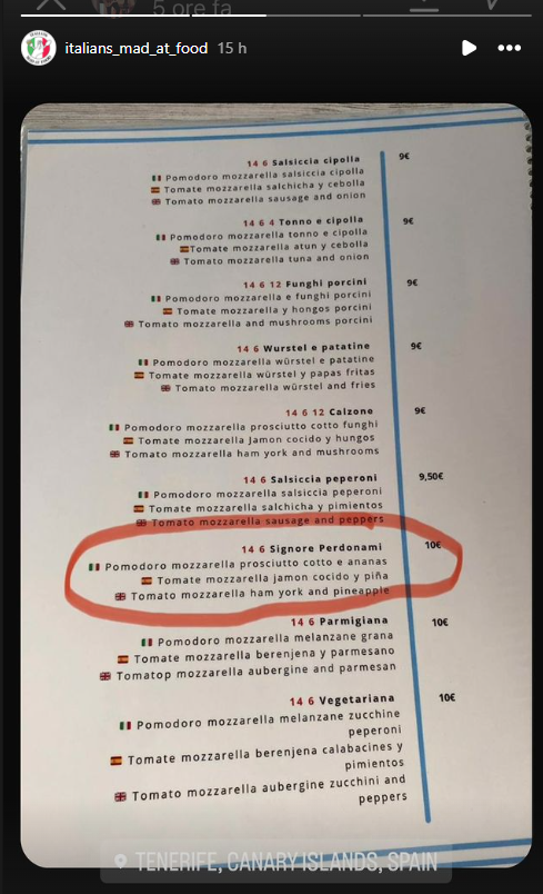 ChicaLolita's tweet photo. Seen on a menu at an Italian restaurant in Spain: Italian title for pizza with pineapple translates to 'Lord forgive me'
@ItalianComments https://t.co/5vKnpod3oi