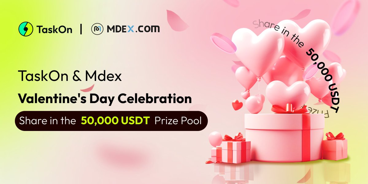'💘 #MDEX × @taskonxyz team up for a big #ValentinesDay #Giveaway! 💸 We are giving away a whopping $50,000 to make your day extra special! 🔽 rewards.taskon.xyz/campaign/detai… 💓 Let the love flow! 🎁 Claim more points to unlock the epic rewards! '