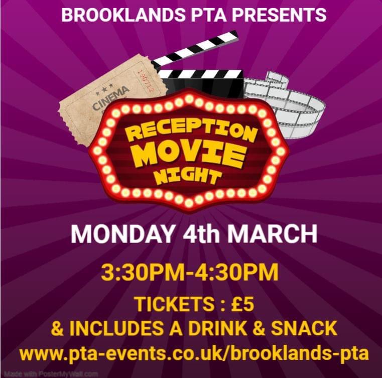 BrooklandsPta's tweet photo. Reception Movie Night Monday 4th of March 20243 From 3:30 - 4:30 pm

Tickets are £5 per child and include a drink and snack. These must be purchased online

Tickets are available to purchase from https://t.co/wX4dATHktY

@brooklands_sale https://t.co/WJEuQDedEL