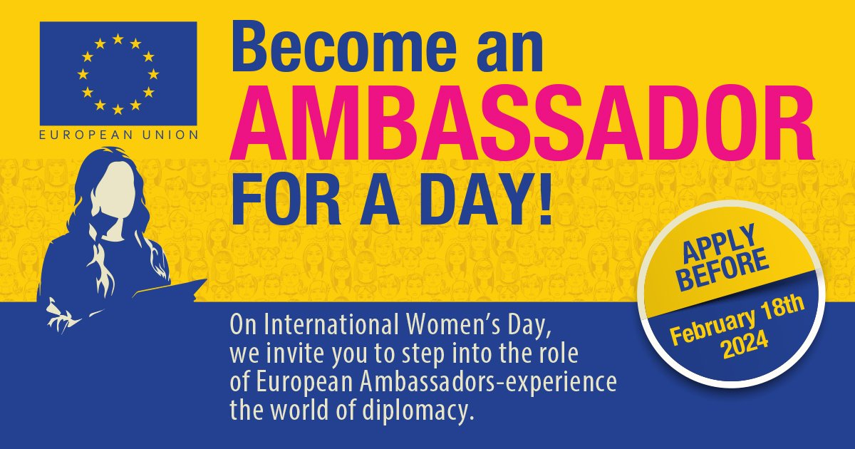 EUPakistan's tweet photo. 📣 Calling all ambitious young women!

On International Women's Day, step into the world of diplomacy as 🇪🇺 Ambassador for a day!

Undertake diplomatic responsibilities and meet international representatives, government officials, and civil society leaders. 

🧵 #InspireInclusion https://t.co/WwLGl0ldVJ