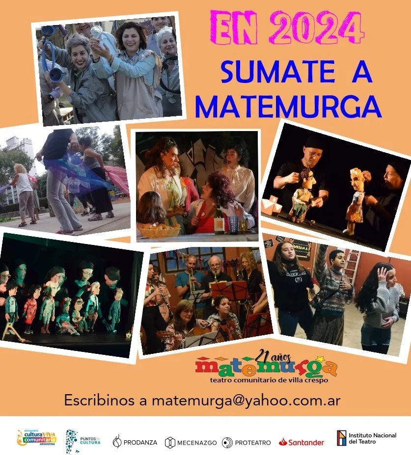 SUMATE A MATEMURGA
Si lo venís pensando, si aún no te decidiste, si lo postergaste por alguna razón, animate: es ahora.
Matemurga te espera.

Escribinos por inbox o a matemurga@yahoo.com.ar
#matemurga2024 #matemurga22años #somosmatemurga #sumate #teatrocomunitario  #villacrespo