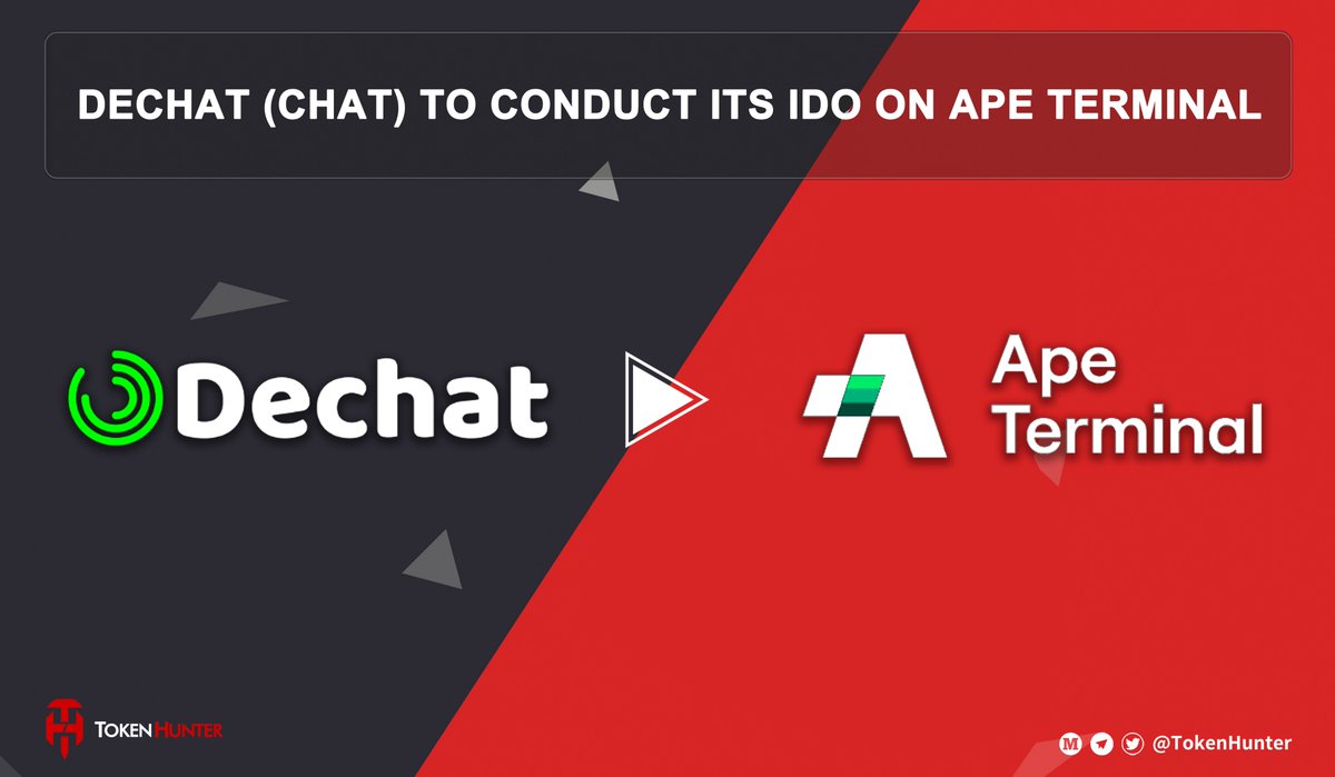 _TokenHunter's tweet photo. #DECHAT (CHAT) TO CONDUCT ITS IDO ON APE TERMINAL @theapeterminal @dechat_io 

🟠The first SocialFi product integrated with BRC/Ordinals inscription technology. 
🟠One intuitive app to chat, discover, and transact, built for mass retail.

Don't miss your chance to snag a bag. https://t.co/Rvmi7vGALJ