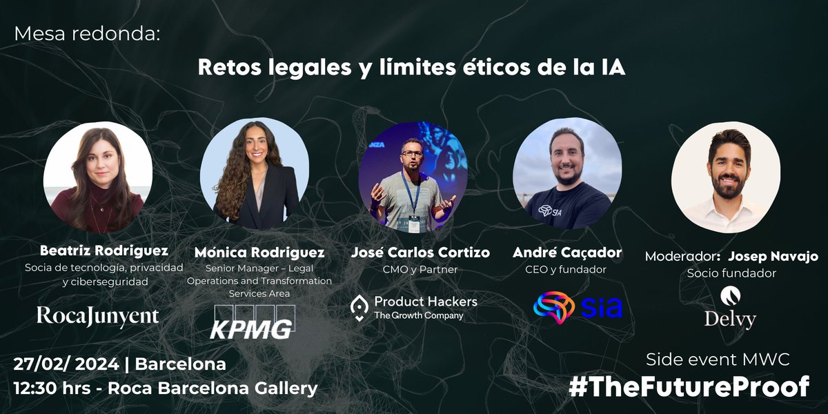 ¡Seguimos confirmando speakers para el evento #TheFutureProof24! Esta vez para la mesa redonda "Retos legales y límites éticos de la Inteligencia Artificial", donde contaremos con:

- André Caçador, fundador y CEO de SIA
- Beatriz Rodríguez Gómez, Socia de Tecnología, Privacidad