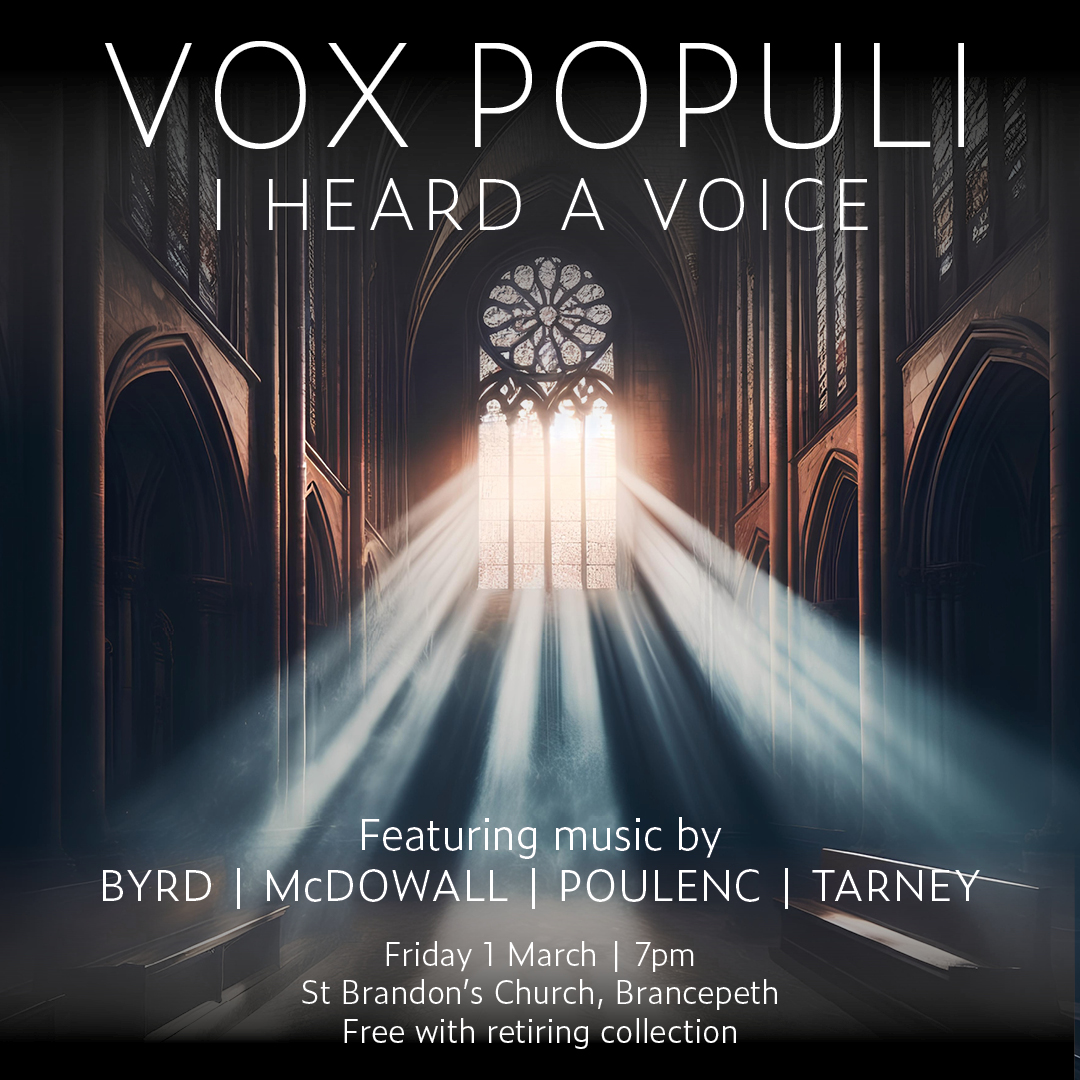 Presenting our next concert, 'I Heard a Voice', featuring music by McDowall, @JanetWheelerMM, @Oli_Tarney, Byrd, and Poulenc.