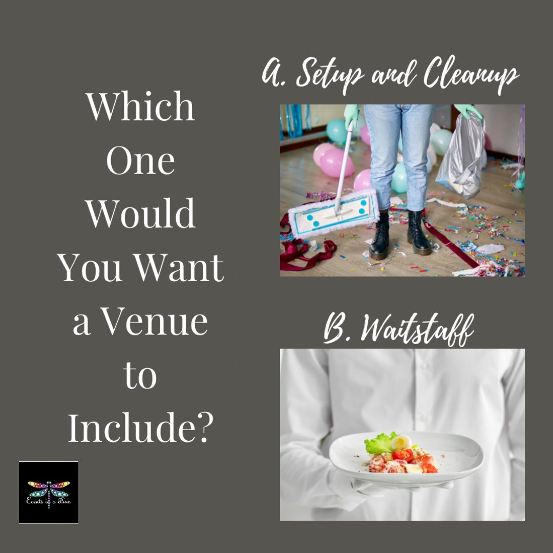 Which one would you want and venue to include, setup and cleanup OR waitstaff? #EventPlanning #HassleFreeExperience #UltimateService #DreamVenue