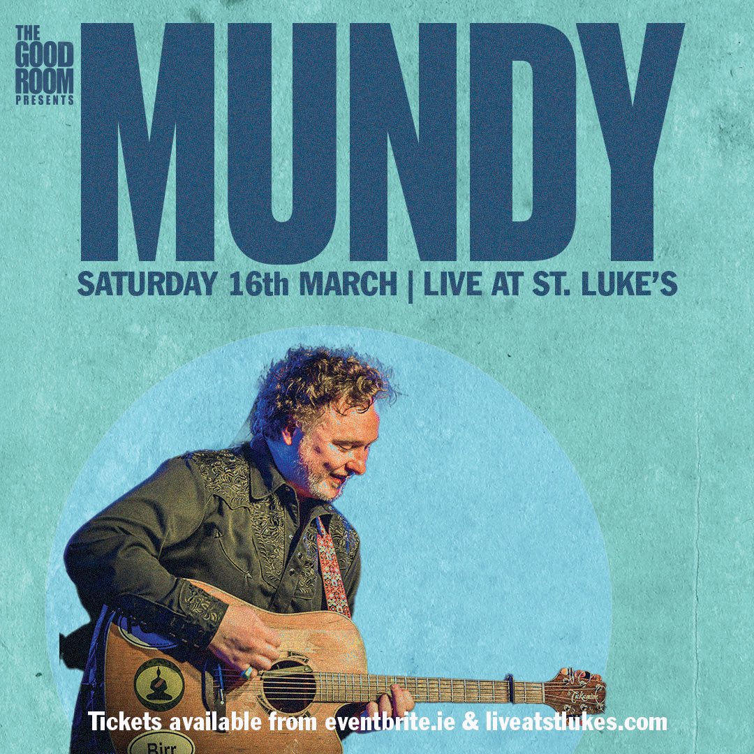 TICKETS ON SALE NOW

🌟MUNDY 🌟 Saturday 16th March

Can’t wait to welcome legendary Irish singer songwriter Mundy for his debut performance at Live At St. Lukes on St. Patrick’s Weekend