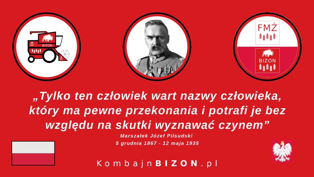 GwardiaWarsaw's tweet photo. „Tylko ten człowiek wart nazwy człowieka, który ma pewne przekonania i potrafi je bez względu na skutki wyznawać czynem”
Marszałek Józef Piłsudski 
5 grudnia 1867 - 12 maja 1935
#KombajnBIZON #CombineBIZON #BIZON #JózefPiłsudski #Piłsudski #Pilsudski #fmzbizon #fmżbizon https://t.co/J0QVK9xys9