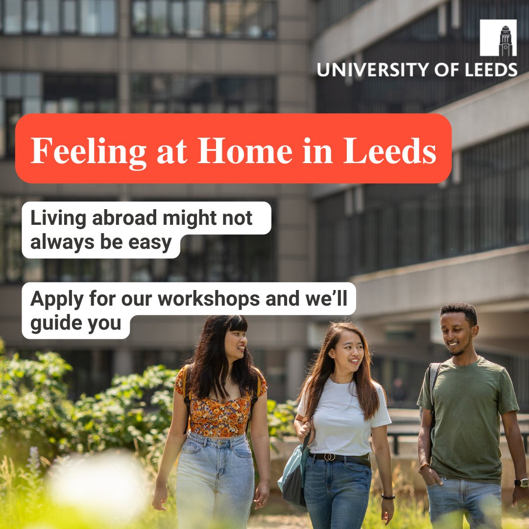 Are you an international student or postgraduate researcher? Sign up for our workshops and we’ll guide you through different aspects of adjusting to life in the UK, including academic culture and making connections at university. Sign up by 11 February. students.leeds.ac.uk/feelingathome