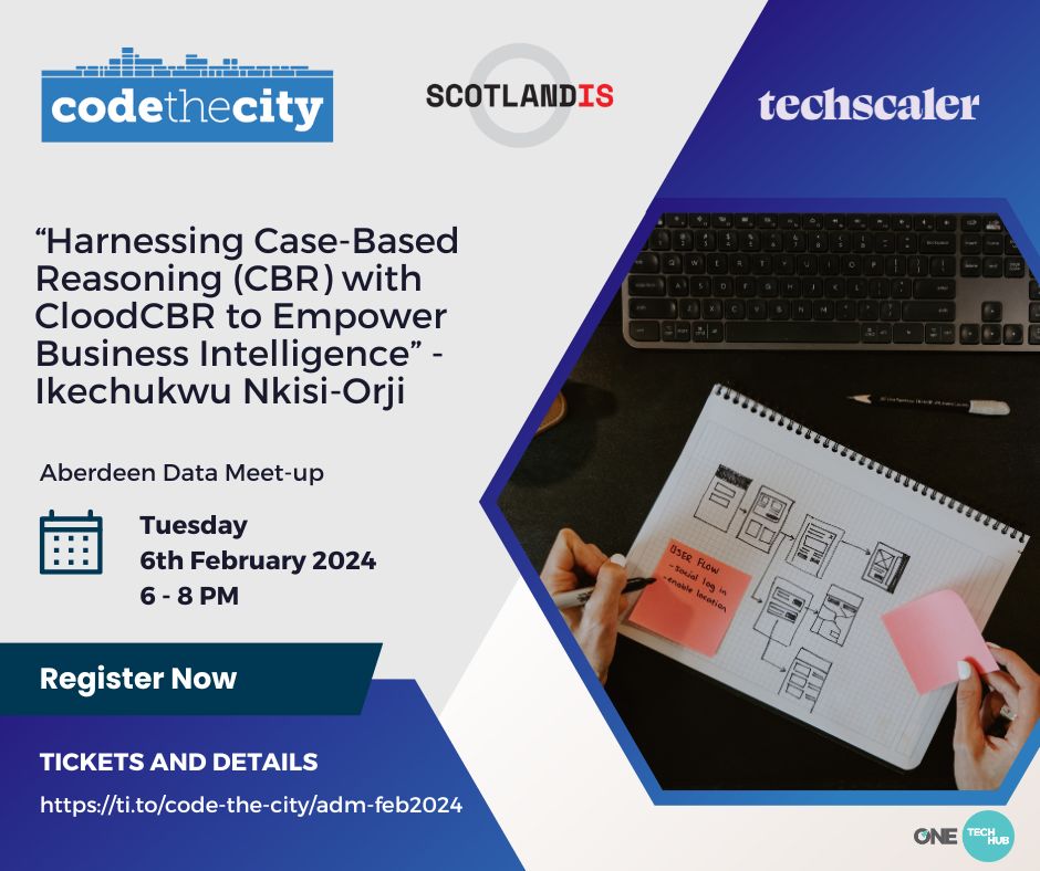 codethecity's tweet image. Tomorrow at @dataabz we kick off 2024 with a talk by Ike Nkisi-Orji on the topic of Case Based Reasoning.
Find out more details, and book tickets here: buff.ly/487jDwk
We start at 6pm with some pizza, drinks, and networking, followed by Ike's talk.